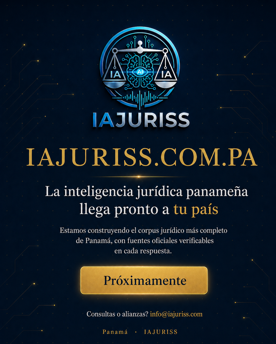 IAJURISS.COM.PA — La inteligencia jurídica panameña llega pronto. Próximamente.